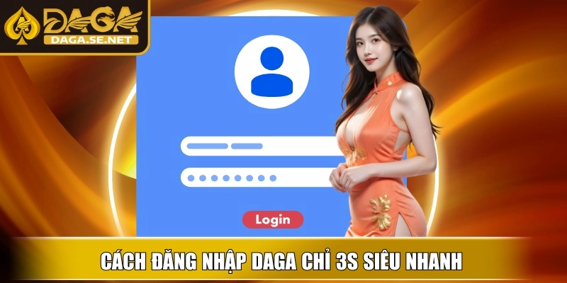 daga-cach-dang-nhap
